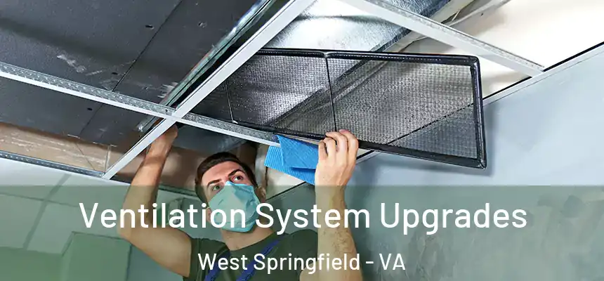  Ventilation System Upgrades West Springfield - VA